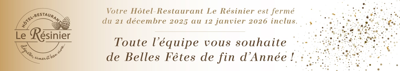 bonnes fêtes de fin d'année Le Résinier